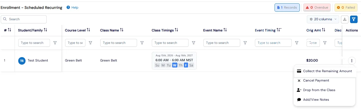 Student payments list with the actions menu open on an enrollment, showing Collect the Remaining Amount, Cancel Payment, Drop from the Class and Add/View Notes